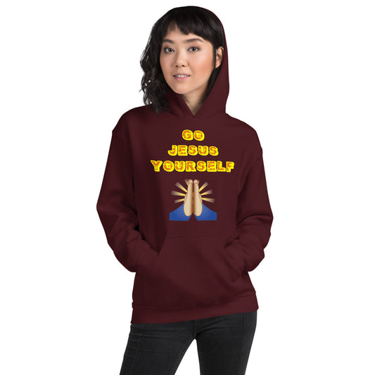 Go Jesus Yourself Unisex Hoodie